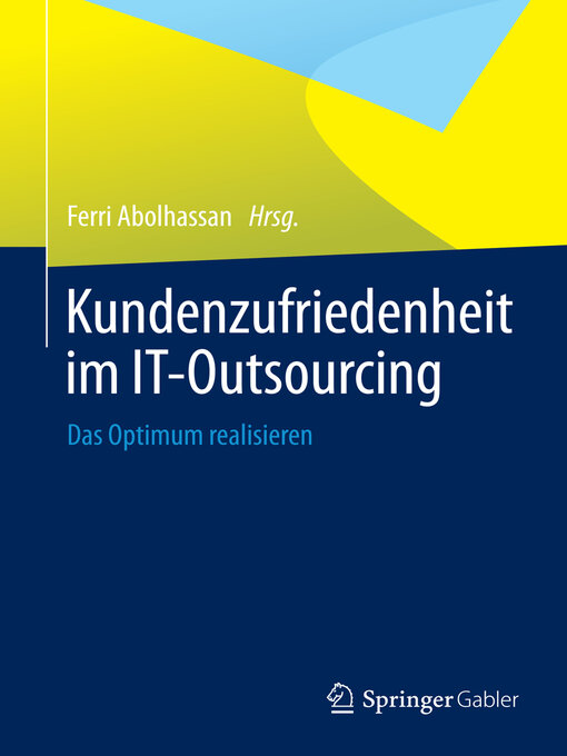 Title details for Kundenzufriedenheit im IT-Outsourcing by Ferri Abolhassan - Wait list